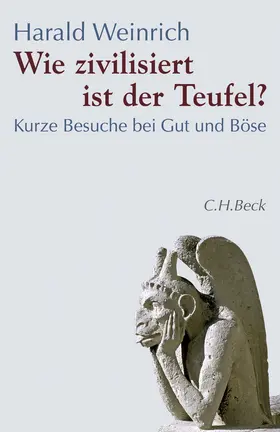 Weinrich |  Wie zivilisiert ist der Teufel? | Buch |  Sack Fachmedien