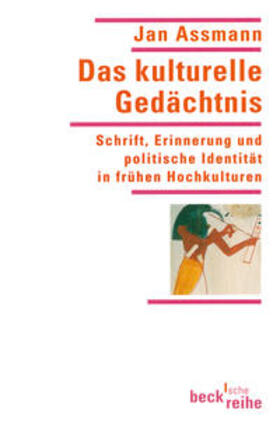 Assmann |  Das kulturelle Gedächtnis | Buch |  Sack Fachmedien