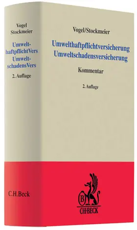 Vogel / Stockmeier |  Umwelthaftpflichtversicherung Umweltschadensversicherung | Buch |  Sack Fachmedien