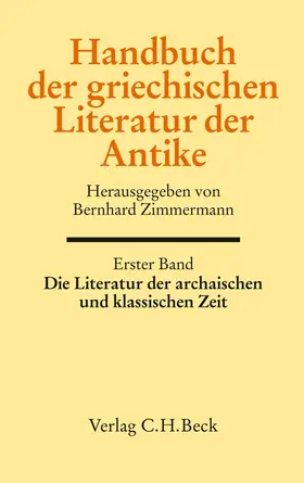 Zimmermann | Handbuch der griechischen Literatur der Antike | Buch | 978-3-406-57673-7 | sack.de