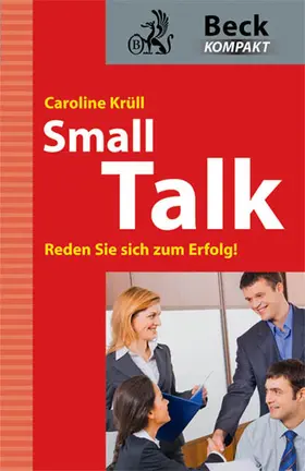 Kruell / Krüll |  Smalltalk | Buch |  Sack Fachmedien