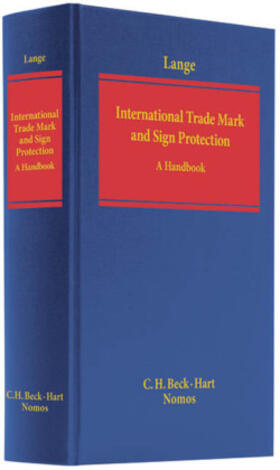 Lange |  International Trade Mark and Signs Protection | Buch |  Sack Fachmedien