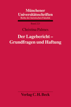 Palmes |  Der Lagebericht - Grundfragen und Haftung | Buch |  Sack Fachmedien