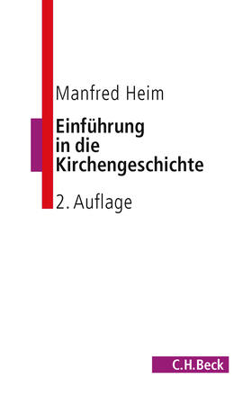 Heim |  Einführung in die Kirchengeschichte | Buch |  Sack Fachmedien