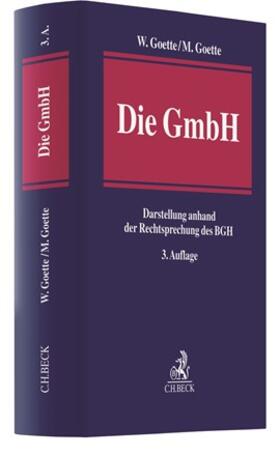 Goette |  Die GmbH | Buch |  Sack Fachmedien