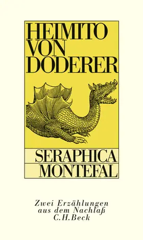 Doderer / Brinkmann / Sommer |  Seraphica. Montefal | Buch |  Sack Fachmedien