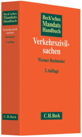 Bachmeier |  Beck'sches Mandatshandbuch Verkehrszivilsachen | Buch |  Sack Fachmedien