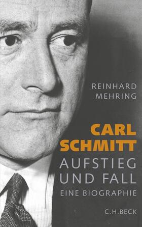 Mehring |  Mehring, R: Carl Schmitt | Buch |  Sack Fachmedien