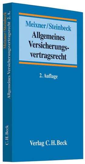 Meixner / Steinbeck |  Allgemeines Versicherungsvertragsrecht | Buch |  Sack Fachmedien