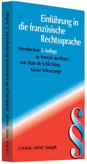 Schlichting / Volmerange |  Einführung in die französische Rechtssprache | Buch |  Sack Fachmedien