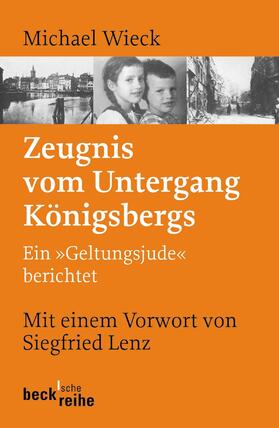 Wieck |  Zeugnis vom Untergang Königsbergs | Buch |  Sack Fachmedien