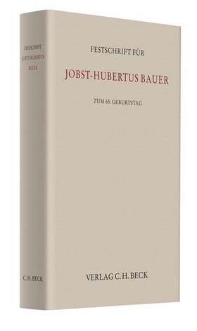 Baeck / Hauck / Preis |  Festschrift für Jobst-Hubertus Bauer | Buch |  Sack Fachmedien