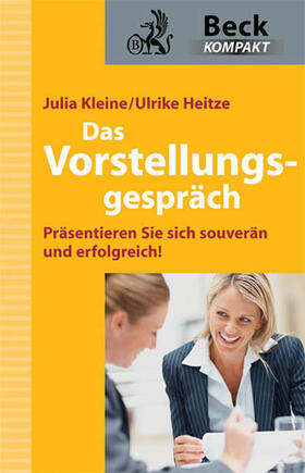 Kleine / Heitze |  Das Vorstellungsgespräch | Buch |  Sack Fachmedien