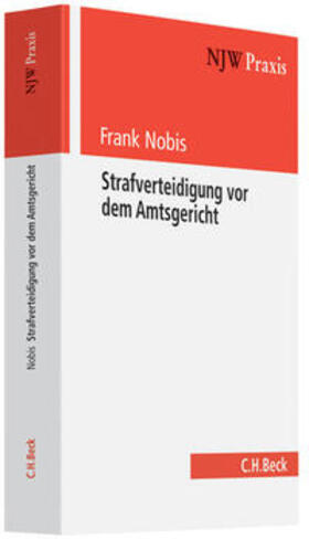 Nobis |  Strafverteidigung vor dem Amtsgericht | Buch |  Sack Fachmedien