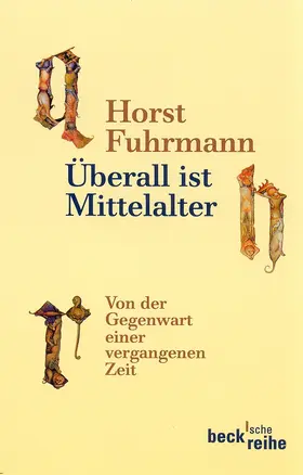 Fuhrmann |  Überall ist Mittelalter | Buch |  Sack Fachmedien