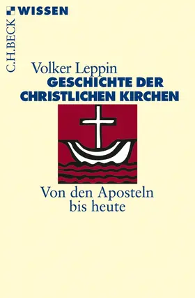 Leppin |  Geschichte der christlichen Kirchen | Buch |  Sack Fachmedien