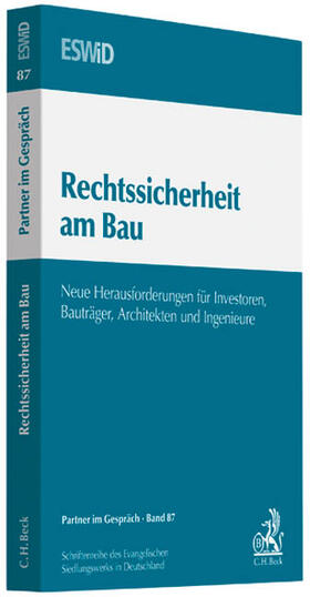 Evangelisches Siedlungswerk in Deutschland e.V. (ESWiD) |  Rechtssicherheit am Bau | Buch |  Sack Fachmedien