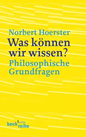 Hoerster |  Was können wir wissen? | eBook | Sack Fachmedien