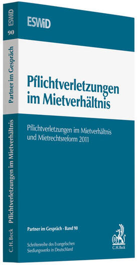 Evangelischer Bundesverband für Immobilienwesen in Wissenschaft und Praxis | Pflichtverletzungen im Mietverhältnis | Buch | 978-3-406-61965-6 | sack.de