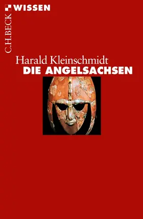 Kleinschmidt |  Die Angelsachsen | Buch |  Sack Fachmedien