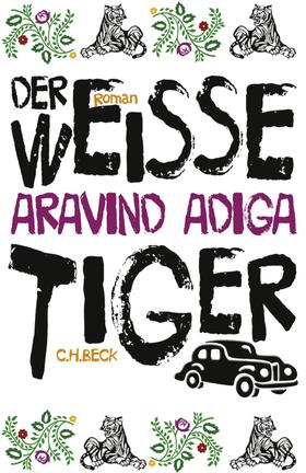 Adiga |  Der weiße Tiger | eBook | Sack Fachmedien