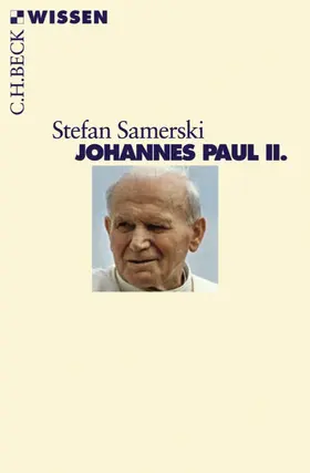 Samerski |  Johannes Paul II. | eBook | Sack Fachmedien