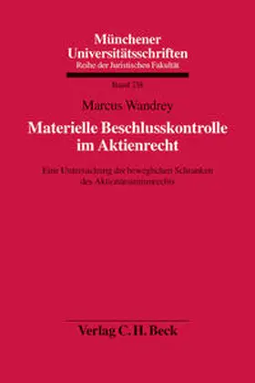 Wandrey |  Materielle Beschlusskontrolle im Aktienrecht | Buch |  Sack Fachmedien