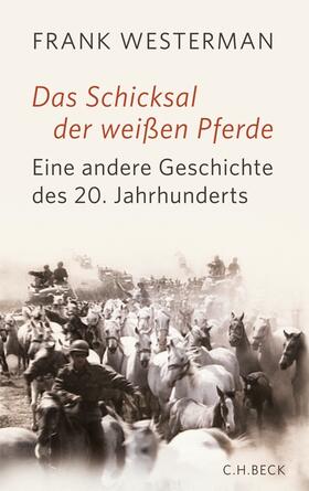 Westerman |  Das Schicksal der weißen Pferde | Buch |  Sack Fachmedien