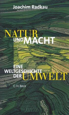 Radkau |  Natur und Macht | Buch |  Sack Fachmedien