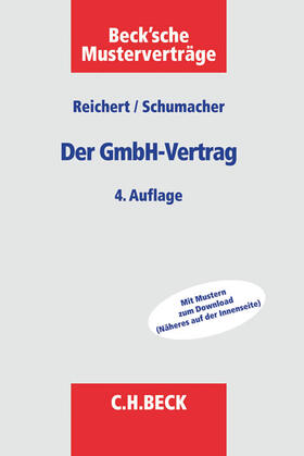 Reichert / Schumacher | Reichert, J: GmbH-Vertrag | Buch | 978-3-406-63588-5 | sack.de