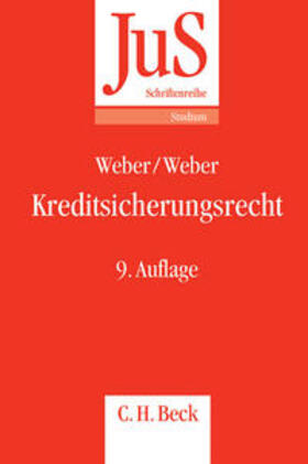 Weber |  Kreditsicherungsrecht | Buch |  Sack Fachmedien