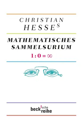 Hesse |  Christian Hesses mathematisches Sammelsurium | Buch |  Sack Fachmedien