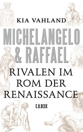 Vahland |  Michelangelo & Raffael | Buch |  Sack Fachmedien