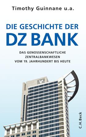 Institut für Bankhistorische Forschung e.V. |  Die Geschichte der DZ-BANK | eBook | Sack Fachmedien