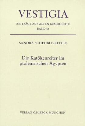 Scheuble-Reiter |  Die Katökenreiter im ptolemäischen Ägypten | Buch |  Sack Fachmedien