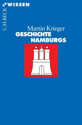 Krieger |  Geschichte Hamburgs | eBook | Sack Fachmedien