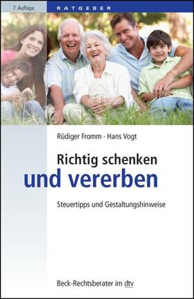 Fromm / Vogt |  Richtig schenken und vererben | eBook | Sack Fachmedien