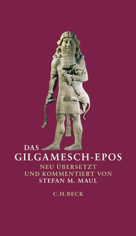 Maul |  Das Gilgamesch-Epos | eBook | Sack Fachmedien