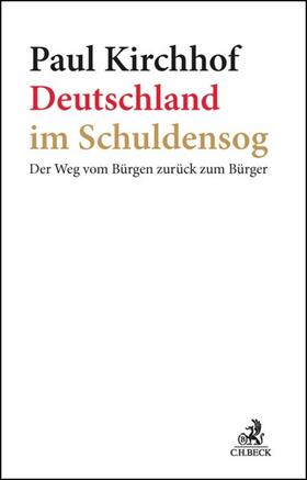 Kirchhof |  Deutschland im Schuldensog | eBook | Sack Fachmedien