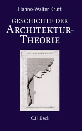 Kruft |  Geschichte der Architekturtheorie | Buch |  Sack Fachmedien