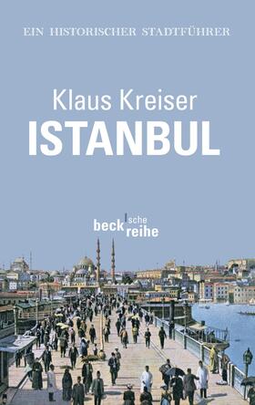 Kreiser |  Istanbul | Buch |  Sack Fachmedien