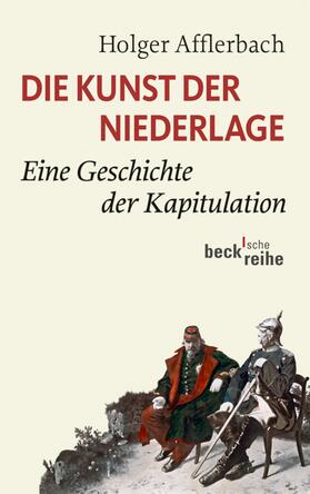 Afflerbach |  Die Kunst der Niederlage | eBook | Sack Fachmedien