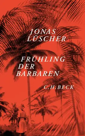 Lüscher |  Frühling der Barbaren | Buch |  Sack Fachmedien