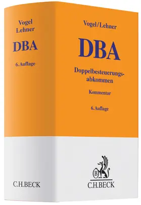 Vogel / Lehner | Doppelbesteuerungsabkommen | Buch | 978-3-406-64929-5 | sack.de