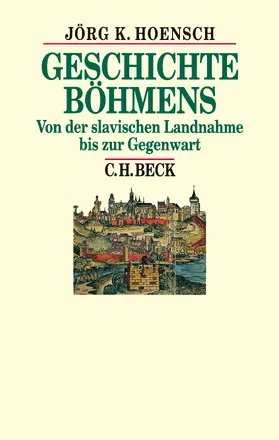 Hoensch |  Geschichte Böhmens | Buch |  Sack Fachmedien