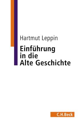 Leppin |  Einführung in die Alte Geschichte | eBook | Sack Fachmedien