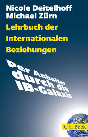 Deitelhoff / Zürn |  Lehrbuch der Internationalen Beziehungen | eBook | Sack Fachmedien