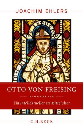 Ehlers |  Otto von Freising | Buch |  Sack Fachmedien