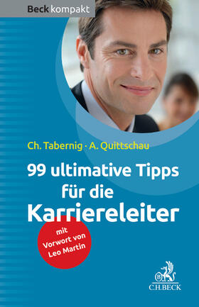 Tabernig / Quittschau |  99 ultimative Tipps für die Karriereleiter | Buch |  Sack Fachmedien