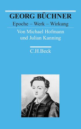 Hofmann / Kanning |  Georg Büchner | Buch |  Sack Fachmedien